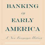 Economic History of Banking