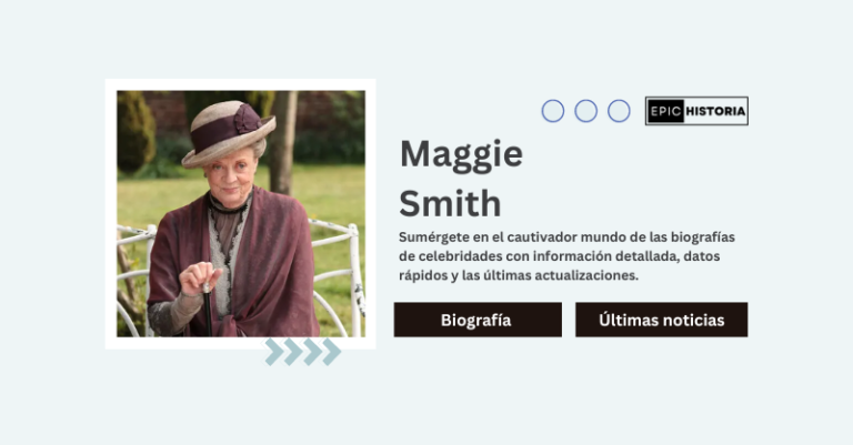 Maggie Smith Biografía, Edad, Altura, Valor Neto, Hijo y Momentos Clave de su Carrera